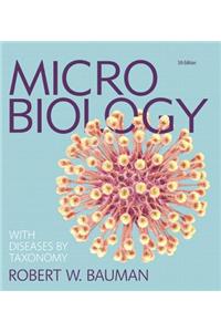Microbiology with Diseases by Taxonomy Plus Masteringmicrobiology with Pearson Etext -- Access Card Package