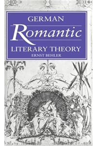 German Romantic Literary Theory