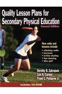 Quality Lesson Plans for Secondary Physical Education [With CDROM]