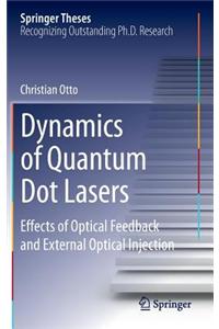 Dynamics of Quantum Dot Lasers