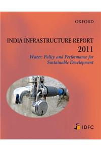 India Infrastructure Report: Water: Policy and Performance for Sustainable Development