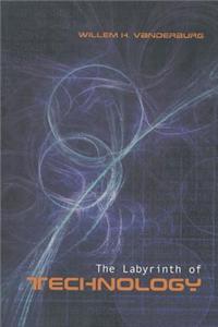 The Labyrinth of Technology: A Preventive Technology and Economic Strategy as a Way Out