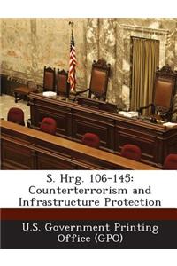 S. Hrg. 106-145: Counterterrorism and Infrastructure Protection