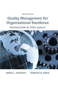 Organizational Excellence: Introduction to Total Quality