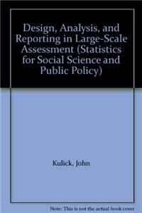 Design, Analysis, And Reporting in Large-scale Assessment