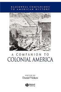 A Companion to Colonial America