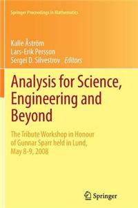 Analysis for Science, Engineering and Beyond: The Tribute Workshop in Honour of Gunnar Sparr Held in Lund, May 8-9, 2008