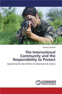 International Community and the Responsibility to Protect