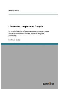 Linversion Complexe En Francais