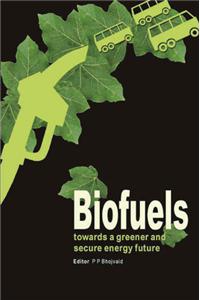 Biofuels: Towards a Greener and Secure Energy Future
