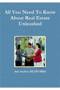 All You Need to Know about Real Estate Unleashed