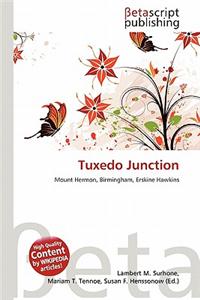 Tuxedo Junction