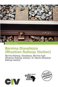 Bernina Diavolezza (Rhaetian Railway Station)