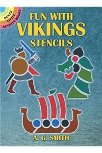 Fun with Vikings Stencils [With Stencils]