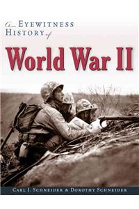 An Eyewitness History of World War II