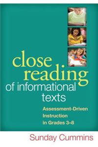 Close Reading of Informational Texts
