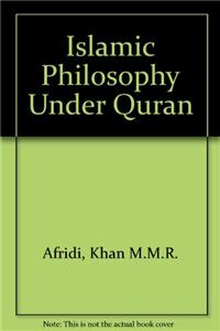 Islamic Philosophy Under Quran