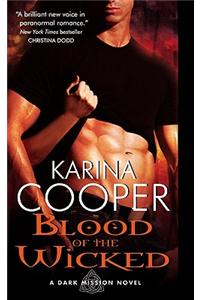 Blood of the Wicked: A Dark Mission Novel