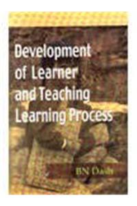 Development of Learner and Teaching-Learning Process