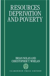 Resources, Deprivation, and Poverty