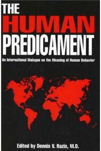 The Human Predicament