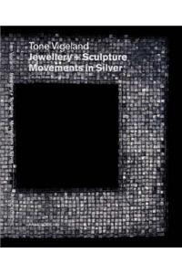 Tone Vigeland: Jewellery and Sculpture - Movements in Silver