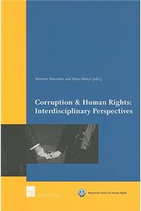 Corruption & Human Rights: Interdisciplinary Perspectives