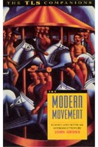 The Modern Movement: A Tls Companion