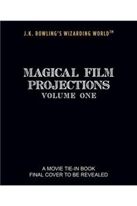 J.K. Rowling's Wizarding World: Magical Film Projections: Creatures