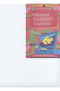 Microsoft Excel 2007 Explained