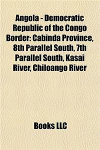 Angola +democratic Republic of the Congo Border