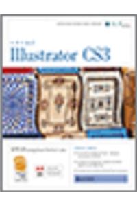 Illustrator Cs3: Basic, Ace Edition + Certblaster, Instructor's Edition