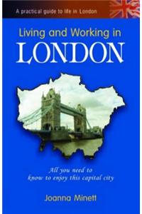 Living and Working in London