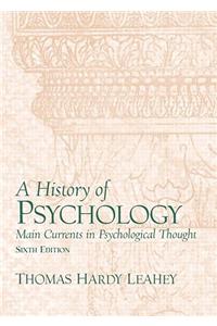 History of Psychology: Main Currents in Psychological- (Value Pack W/Mysearchlab)
