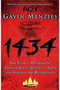 1434: The Year a Chinese Fleet Sailed to Italy and Ignited the Renaissance