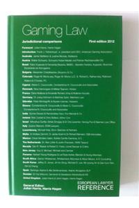 Gaming Law: Jurisdictional Comparisons