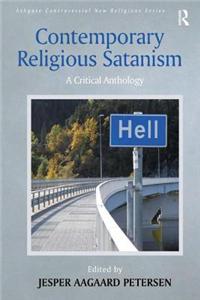 Contemporary Religious Satanisim: A Critical Reader