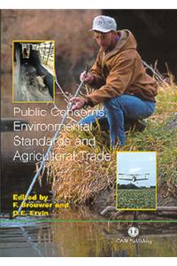 Public Concerns, Environmental Standards and Agricultural Trade