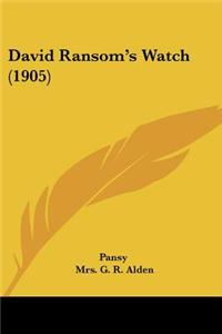 David Ransom's Watch (1905)