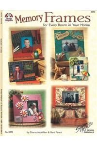 Memory Frames for Every Room in Your Home