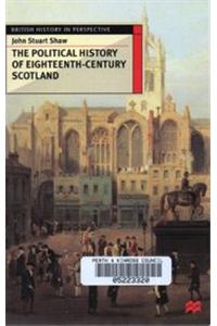 The Political History of Eighteenth-Century Scotland