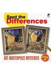 Spot the Differences Book 4: Art Masterpiece Mysteries