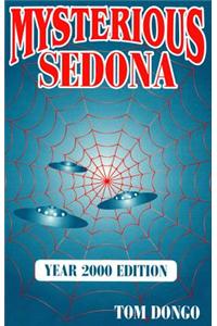 Mysterious Sedona: Year 2000 Edition