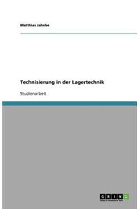 Technisierung in Der Lagertechnik