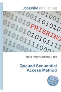 Queued Sequential Access Method