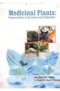 Medicinal Plants: Conservation Cultivation and Utilisation