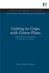 Getting to Grips with Green Plans: National-Level Experience in Industrial Countries