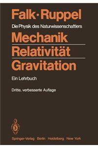 Mechanik, Relativitat, Gravitation