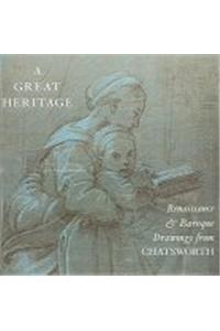 A Great Heritage: Renaissance and Baroque Drawings at Chatsworth