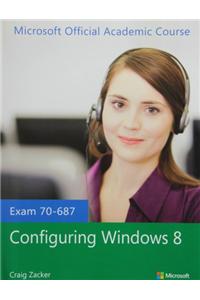 70-687 Configuring Windows 8 with Lab Manual Set
